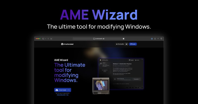#Windows #工具💨 AME Wizard - 让你的 Windows 焕然一新文档软件相当于一个壳，需要搭配「PlayBook」文件使用，实现无需下载第三方精简 Windows 镜像即可精简系统⚠️注意：使用需关闭 Windows 安全中心➡️ 已收录至「操作系统」📮投稿    📢频道    💬群聊    🔎索引