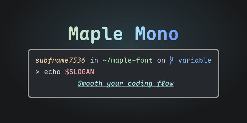 #开源 #字体 📝 开源等宽字体 Maple Mono 发布 v7.0 正式版⬇️ 下载页面Maple Mono 是一款开源等宽字体，专注于优化您的编码体验