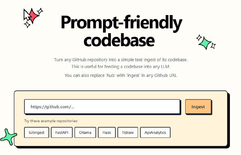 #AI #Github #开源🐱 GitIngest - 将任何 Github 仓库转变为适合 LLM 的友好型提示文本输入 Github 地址或者名称，GitIngest 就会提供该仓库的总结、目录结构、仓库内容的文本内容你可以复制这些文本与 AI 大模型更好地对话📮投稿    📢频道    💬群聊    🔎索引